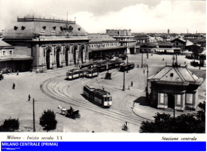 Milano Centrale (Prima)